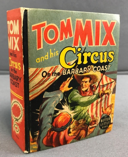 Vintage(1940) "Tom Mix and his Circus on the Barbary Coast" Little Book