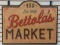 Reproduction Bettola's Market Advertising Sign