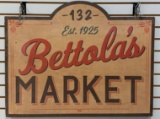 Reproduction Bettola's Market Advertising Sign