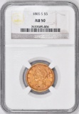 1885 S $5 Liberty Gold (NGC) AU50