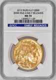 2010 $50 American Gold Buffalo (NGC) MS70 Early Releases
