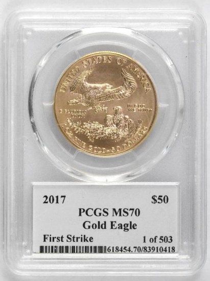 2017 $50 American Gold Eagle 1oz. (PCGS) MS70 First Strike