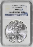 2013 American Silver Eagle 1oz. (NGC) MS70 Early Releases