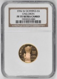 1996 W $5 Olympics Cauldron Commemorative Gold (NGC) PF70 Ultra Cameo