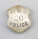 El Paso Police #20, shield shaped Badge, 2 3/4