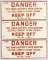 Three vintage raised porcelain signs for P.G And E. Danger Keep Off, 5 1/2