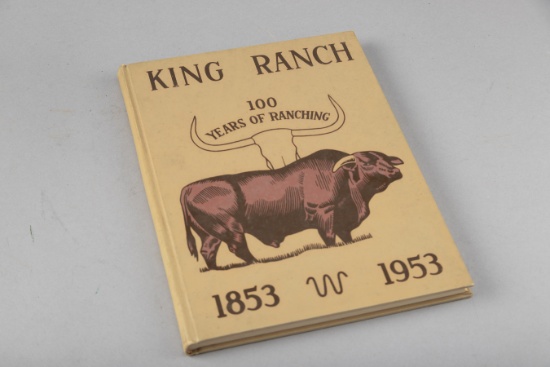 Very desirable vintage Book titled "King Ranch 100 Years of Ranching 1853-1953", copyright 1953. Gre