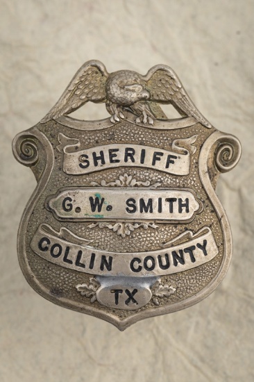 Beautiful Shield Badge with Eagle Crest marked â€œSHERIFF/ G.W. SMITH/ COLLIN COUNTY/ TXâ€, Smith w