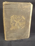 Life & Adventures of Frank and Jesse James Book