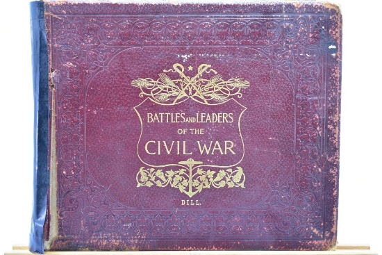 Early "Battles And Leaders Of The Civil War" Book By Dill