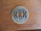 Round Brass KKK Ku Klux Klan Member In Good Standing Coin Cutout Letters