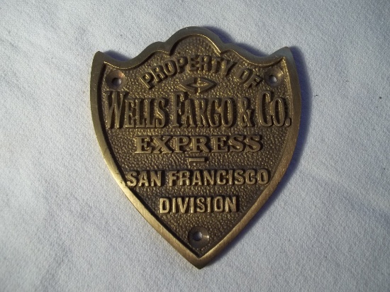Solid Brass Property Of Wells Fargo & Co Express San Francisco Division Shield Plaque Sign