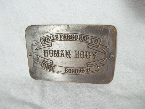 Brass Wells Fargo Express Co Human Body Toe Tag Date Bonded