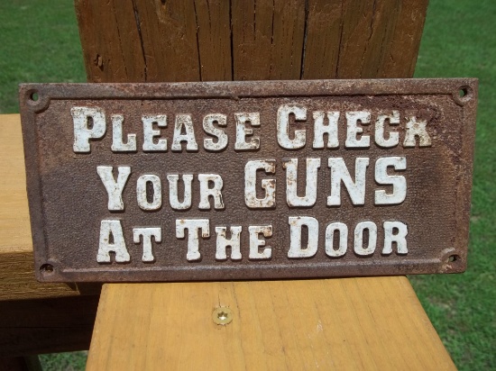 Cast Iron Please Check Your Guns At The Door Sign Plaque