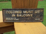 Cast Iron Black Americana Segregation Sign Colored Must Sit In Balcony Theater Savannah GA July 31
