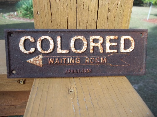 Cast Iron Colored Waiting Room Segregation Sign April 7 1937 Arrow Sign