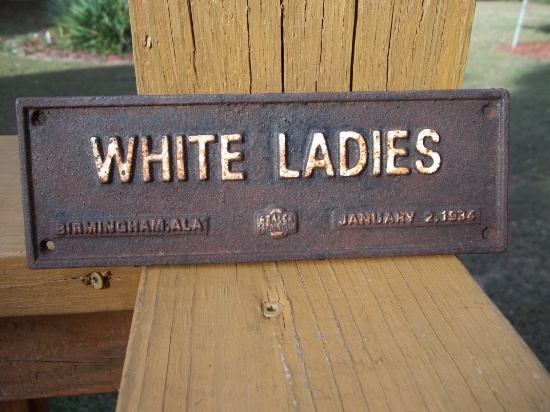 Cast Iron Segregation Sign White Ladies Birmingham Ala January 2 1934 Sign Azalea Garden Club
