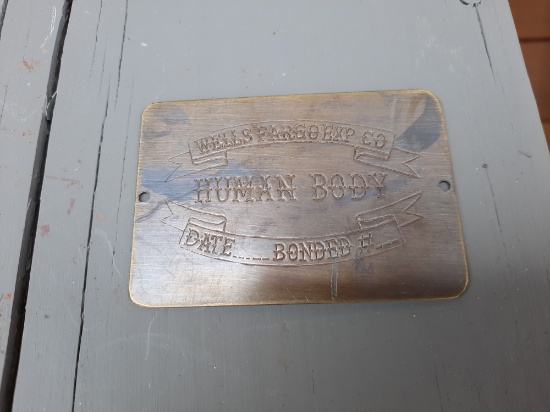 Brass Wells Fargo Express Co Human Body Corpse Toe Tag Date Bonded