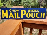 New Old Stock Tin Metal Sign Chew Smoke Mail Pouch Tobacco Sign