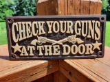 Cast Iron Please Check Your Guns At The Door Sign Plaque