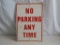 No Parking Anytime Sign