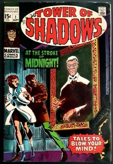 TOWER OF SHADOWS:  (First Issue) At the Stroke of Midnight! - Marvel Comics