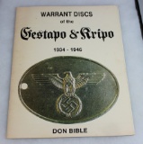 Gestapo Warrant Disc Reference Book By Don Bible-Signed.