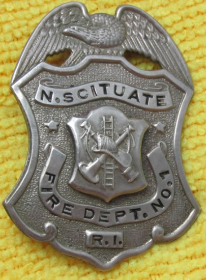 Ca. 1910-20's "NORTH SCITUATE, RHODE ISLAND FIRE DEPT. No. 1" Badge