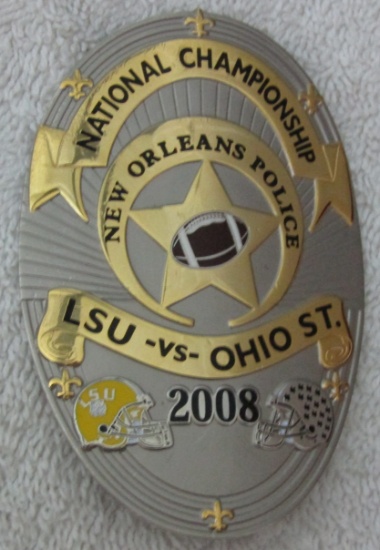 2008 LSU/OHIO STATE NATIONAL CHAMPIONSHIP NEW ORLEANS POLICE Badge