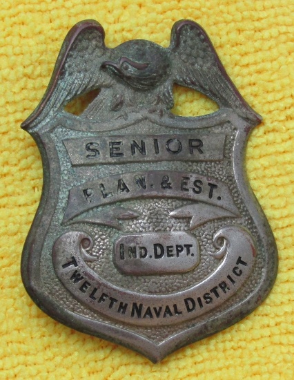 Late WW1/Early WW2 Period USN "SENIOR PLAN. & EST/IND. DEPT. 12TH NAVAL DISTRICT" Engineer's badge