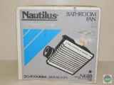 Nautilis Bathroom Exhaust fan