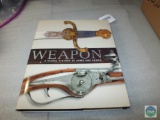 Weapon, A Visual Guide of Arms and Armor, hardback book