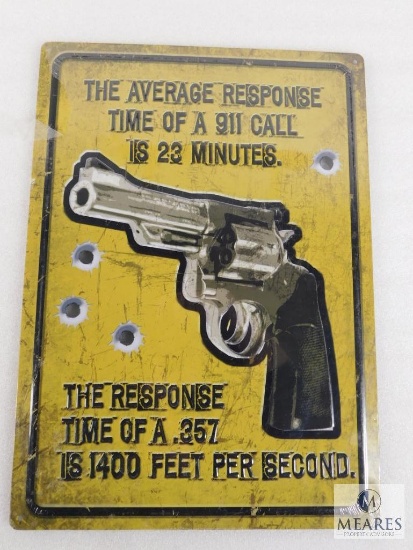 NRA Style Tin Sign Response Time Of 911 Call...