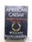 Hardback Book American Caesar Douglas MacArthur 1880-1964 by William Manchester