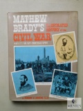 Mathew Brady's Illustrated History of the Civil War Hardback Book