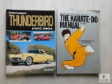 Lot of 2 Books,The Karate-Do Manual,Thunderbird 1955-2004