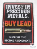 New Second Amendment Support Tin Sign Invest in Precious Metals BUY LEAD