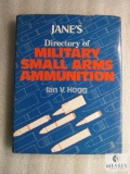 Directory of Military small arms Ammunition by Ian V. Hogg