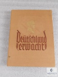 Deutschland Erwacht German Military Hardback Book rare