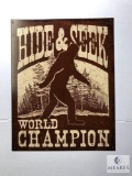 Bigfoot Tin Sign - Hide & Seek World Champion