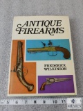 Antique Firearms hardback by Frederick Wilkinson