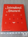 International Armament Volume 2 by George Johnson hardback book