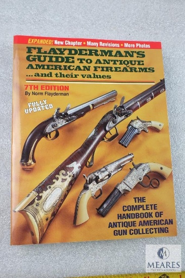 Flayderman's guide to antique American firearms
