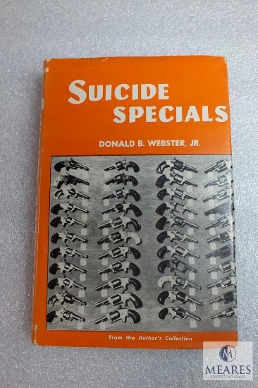 Suicide Specials by Donald Webster hardback book of handguns. Very rare book.