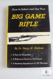 The Big Game Rifle hardback book by Dr. Henry Stebbins 236 pages