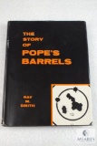 The Story of Pope's Barrels by Ray Smith hardback book.