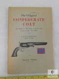 The Original Confederate Colt vintage hardback book by Albaugh and Steuart pub. 1953