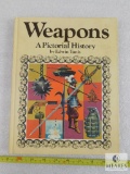Weapons A Pictorial History vintage hardback book by Edwin Tunis, 1972 printing