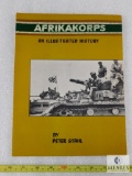 Afrikakorps, An Illustrated History by Peter Stahl