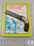 Ethan Allen, Gunmaker: His Partners, Patents & Firearms hardback book by Harold R. Mouillesseaux